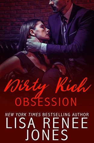 Review: ‘Dirty Rich Obsession’ by Lisa Renee Jones