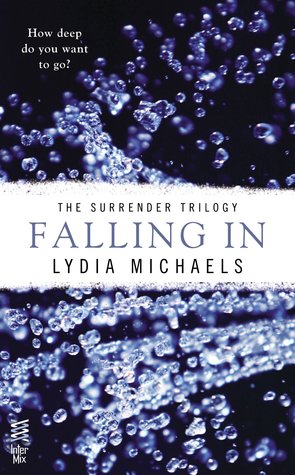 ARC Review: ‘Falling In’ by Lydia Michaels