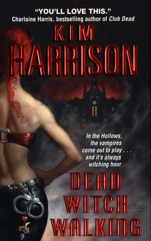 Review: ‘Dead Witch Walking’ by Kim Harrison #romanceopoly