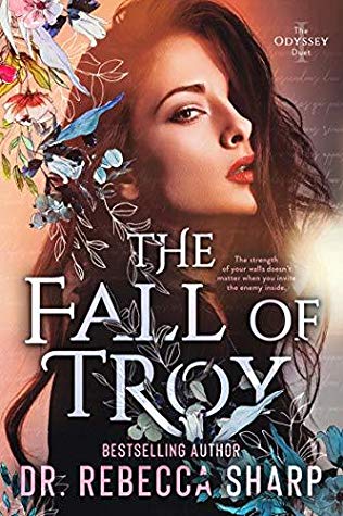 Review: ‘The Fall of Troy’ by Dr. Rebecca Sharp