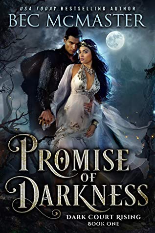 Blog Tour: ‘Promise of Darkness’ by Bec McMaster (Review + #Giveaway) #Romanceopoly