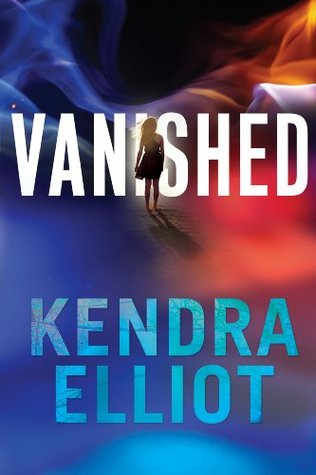 Review: ‘Vanished’ by Kendra Elliot