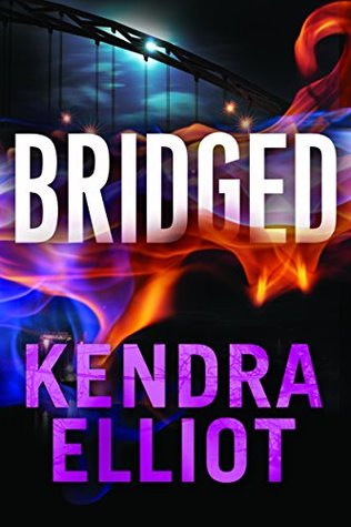 Review: ‘Bridged’ by Kendra Elliot