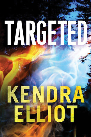 Review: ‘Targeted’ by Kendra Elliot