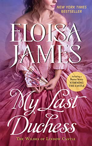 ARC Review: ‘My Last Duchess’ by Eloisa James