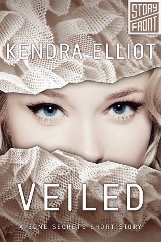 Review: ‘Veiled’ by Kendra Elliot