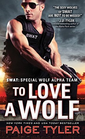 Review: ‘To Love a Wolf’ by Paige Tyler