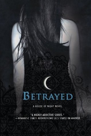 Review: ‘Betrayed’ by P.C. Cast and Kristin Cast