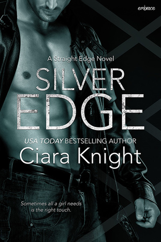 Review: ‘Silver Edge’ by Ciara Knight