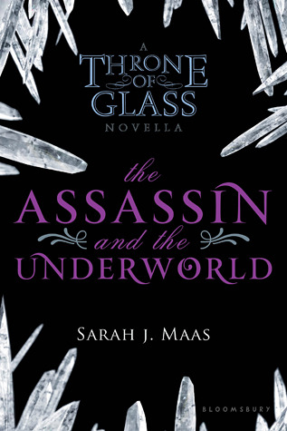 Review: ‘The Assassin and the Underworld’ by Sarah J. Maas