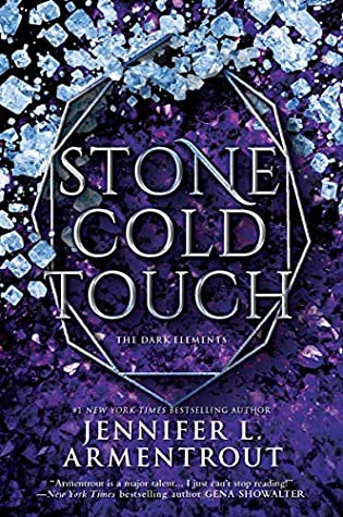 Review: ‘Stone Cold Touch’ by Jennifer L. Armentrout