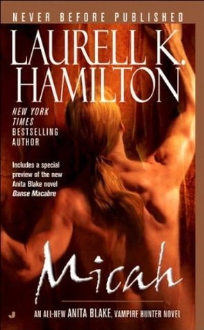 Review: ‘Micah’ by Laurell K. Hamilton