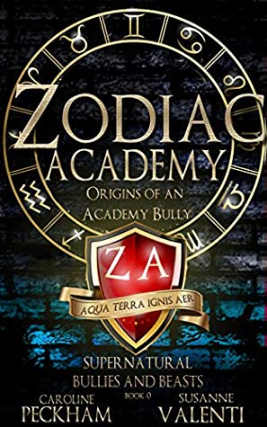 Review: ‘Zodiac Academy: Origins of an Academy Bully’ by Caroline Peckham and Susanne Valenti