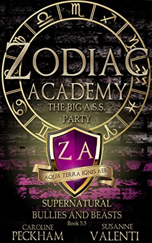 Zodiac Academy: The Big A.S.S. Party