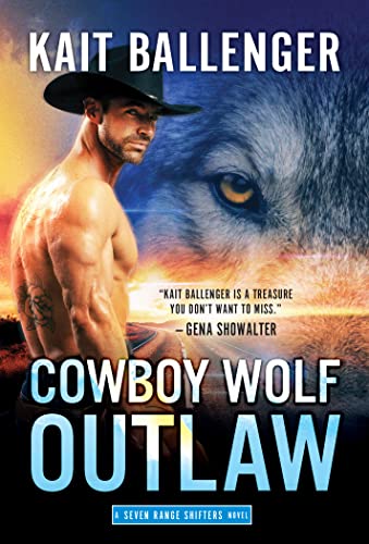 Review: ‘Cowboy Wolf Outlaw’ by Kait Ballenger #CMCon23