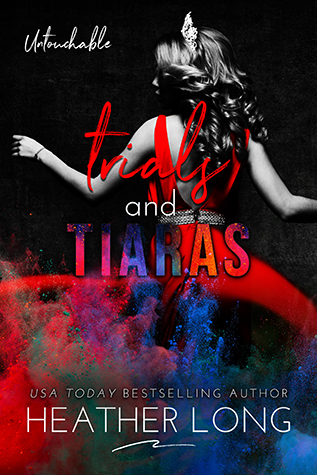 Review: ‘Trials & Tiaras’ by Heather Long