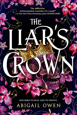Review: ‘The Liar’s Crown’ by Abigail Owen