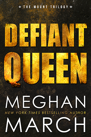 Review: ‘Defiant Queen’ by Meghan March