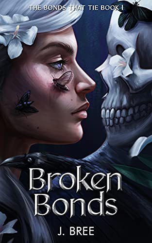 Review: ‘Broken Bonds’ by J. Bree