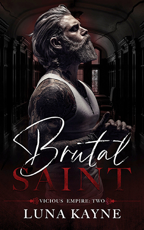 Blog Tour + #Review: ‘Brutal Saint’ by Luna Kayne