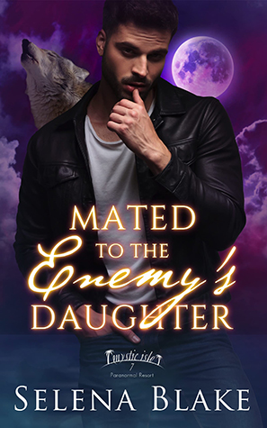 Review: ‘Mated to the Enemy’s Daughter’ by Selena Blake
