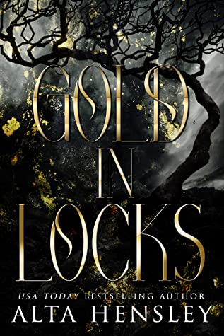 Happy Release Day + #Review: ‘Gold in Locks’ by Alta Hensley