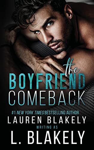 Review: ‘The Boyfriend Comeback’ by L. Blakely