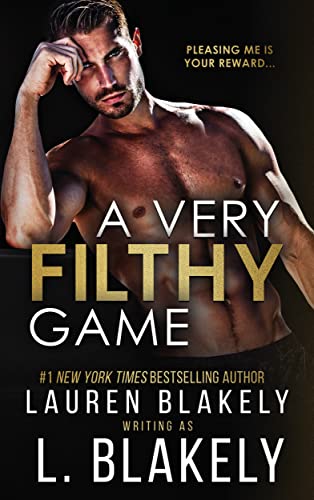 Review: ‘A Very Filthy Game’ by L. Blakely