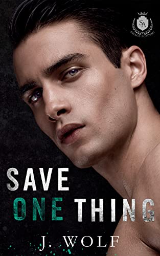 ARC Review: ‘Save One Thing’ by J. Wolf