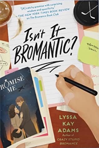 Review: ‘Isn’t it Bromantic’ by Lyssa Kay Adams