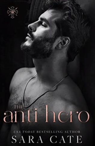 Review: ‘The Anti-Hero’ by Sara Cate