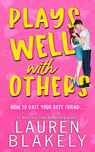 Review: ‘Plays Well With Others’ by Lauren Blakely