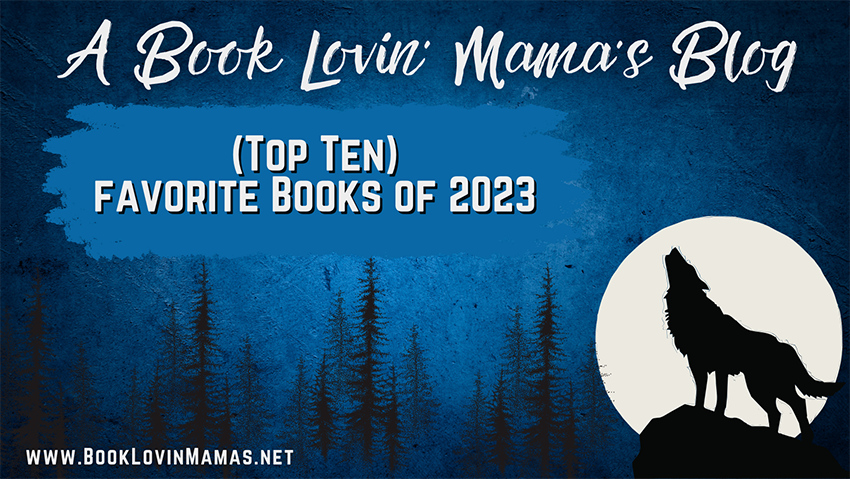 A Book Lovin' Mama's Blog - My Favorite Books for 2023