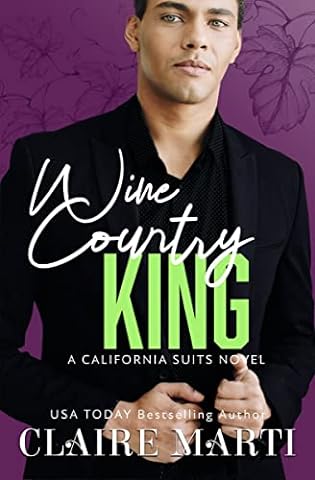 Review: ‘Wine Country King’ by Claire Marti
