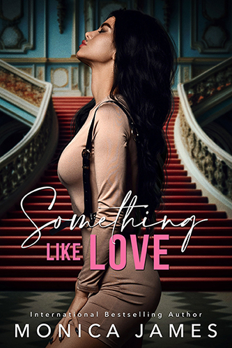 Review: ‘Something Like Love’ by Monica James