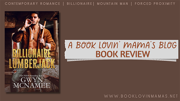 Review: 'Billionaire Lumberjack' by Gwyn McNamee