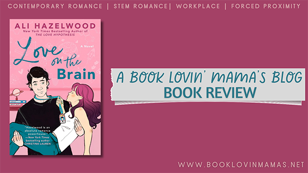 Review: 'Love on the Brain' by Ali Hazelwood