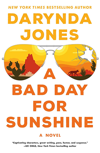 Review: ‘A Bad Day for Sunshine’ by Darynda Jones