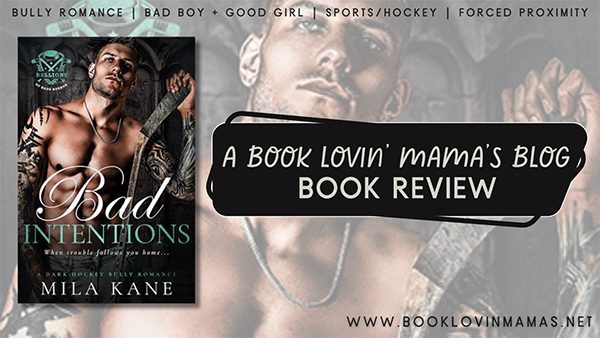 Review: 'Bad Intentions' by Mila Kane