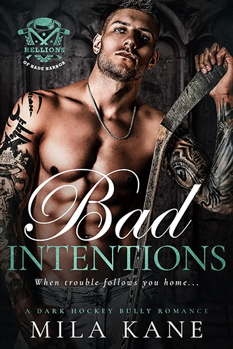 Review: ‘Bad Intentions’ by Mila Kane