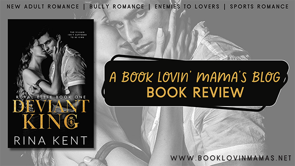 Review: 'Deviant King' by Rina Kent