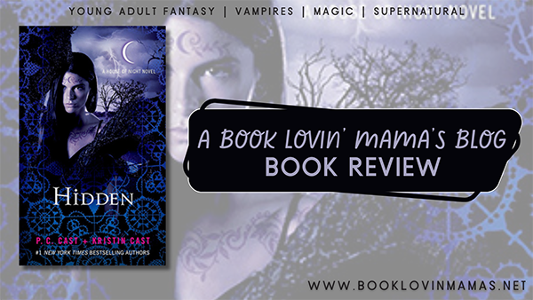 Review: 'Hidden' by P.C. Cast and Kristin Cast
