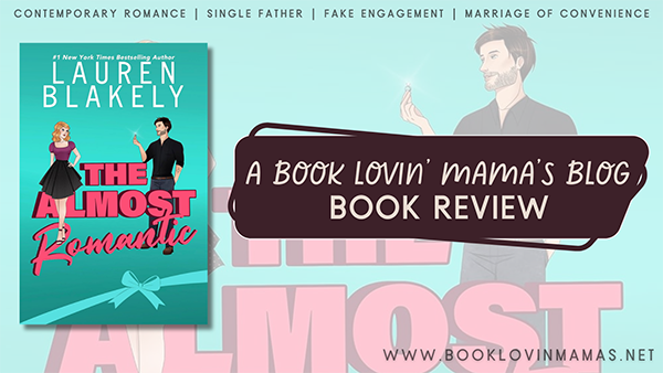 ARC Review: 'The Almost Romantic' by Lauren Blakely