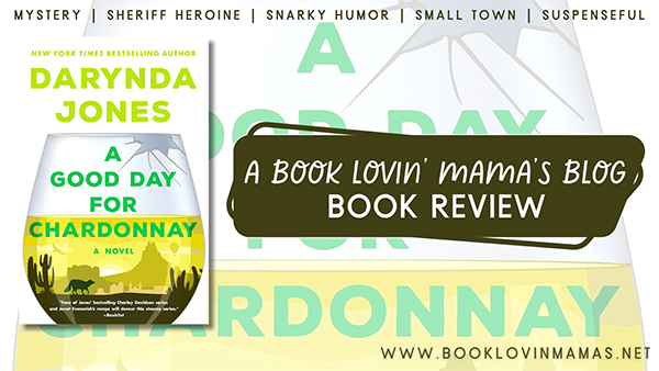Review: 'A Good Day for Chardonnay' by Darynda Jones