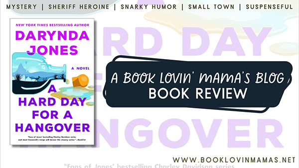 Review: 'A Hard Day for a Hangover' by Darynda Jones
