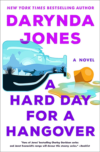 Review: ‘A Hard Day for a Hangover’ by Darynda Jones