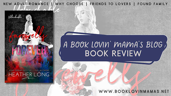 Review: 'Farewells and Forever' by Heather Long