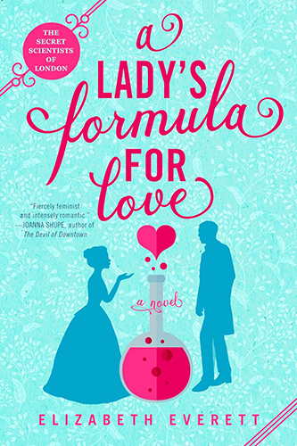 Review: ‘A Lady’s Formula for Love’ by Elizabeth Everett