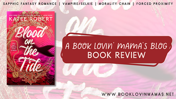 Review: 'Blood on the Tide' by Katee Robert