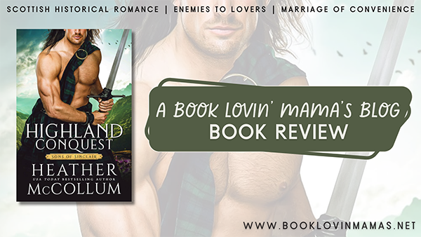 Review: 'Highland Conquest' by Heather McCollum